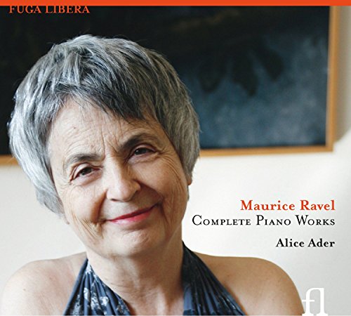 Ravel: Das Klavierwerk von FUGA LIBERA