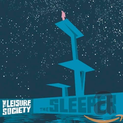 Leisure Society - The Sleeper von FULL TIME HOBBY