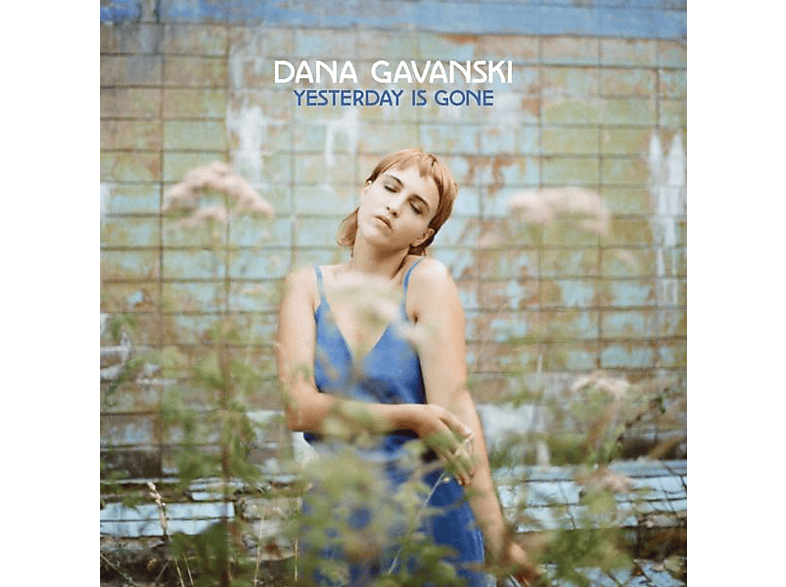 Dana Gavanski - Yesterday Is Gone (Softpack CD) (CD) von FULL TIME