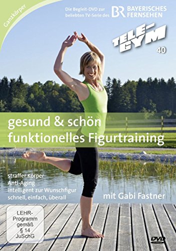 TELE-GYM 40 gesund & schön - funktionelles Figurtraining von FUNKTIONELLES FIGURTRAINING