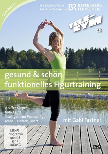 TELE-GYM 40 gesund & schön - funktionelles Figurtraining von FUNKTIONELLES FIGURTRAINING