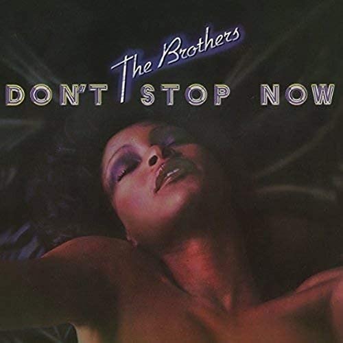 Don't Stop Now Expanded Edition - 7 Bonus Tracks von FUNKY TOWN GROOV