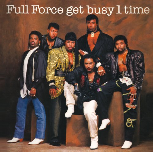 Full Force Get Busy 1 Time! von FUNKY TOWN GROOV