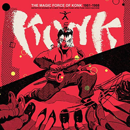 The Magic Force of Konk 1981-88 (Coloured 3lp+Mp3) [Vinyl LP] von FUTURISMO