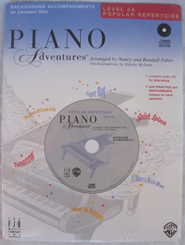 Piano Adventures - Level 2A CD Popular Repertoire CD Piano Adventures - Level 2A CD Popular Repertoire CD von Faber Piano Adventures