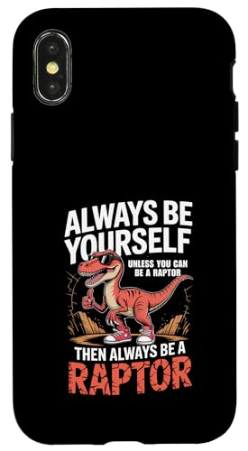 Sei immer du selbst, es sei denn, du kannst ein Raptor sein Hülle für iPhone X/XS Sei immer du selbst, es sei denn, du kannst ein Raptor sein Hülle für iPhone X/XS von Fabrinity