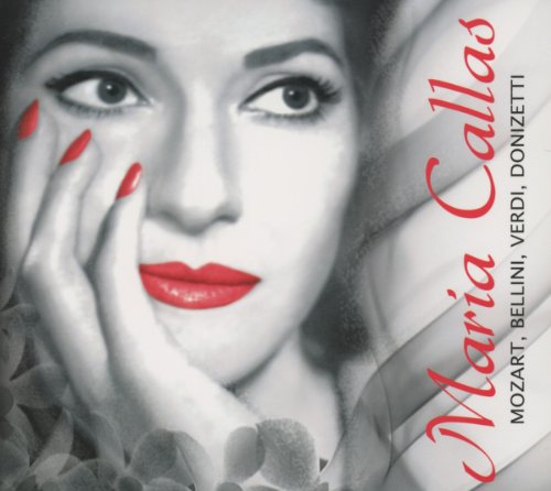 Callas Singt Mozart,Bellini,Verdi,Donizetti von Fabula Classica (Klassik Center Kassel)
