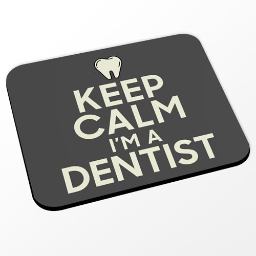 Fabulous Mauspad mit Aufschrift "Keep Calm I'm a Dentist Parodie Beruf Zahnarzt" (Maße 24 x 20 cm), Schwarz von Fabulous