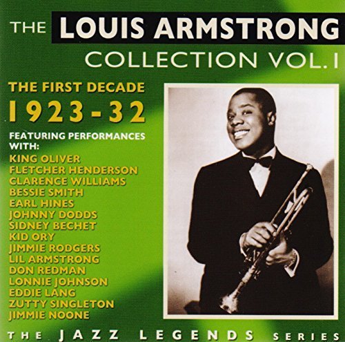 The Louis Armstrong Collection Vol.1: The First Decade 1923-32 The Louis Armstrong Collection Vol.1: The First Decade 1923-32 von Fabulous