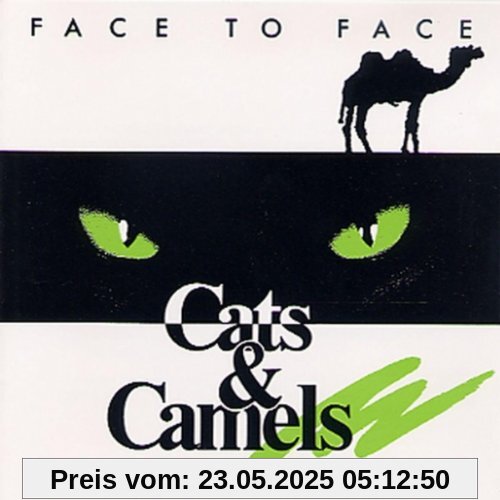 Cats & Camels von Face to Face