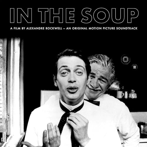 In The Soup: A Film By Alexandre Rockwell [Vinyl LP] von Factory 25