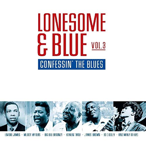 Lonesome & Blue Vol.3-Confessin' the Blues von Factory of Sounds (H'Art)