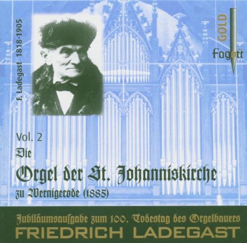 Ladegast Orgeln Vol.2 Ladegast Orgeln Vol.2 von Fagott