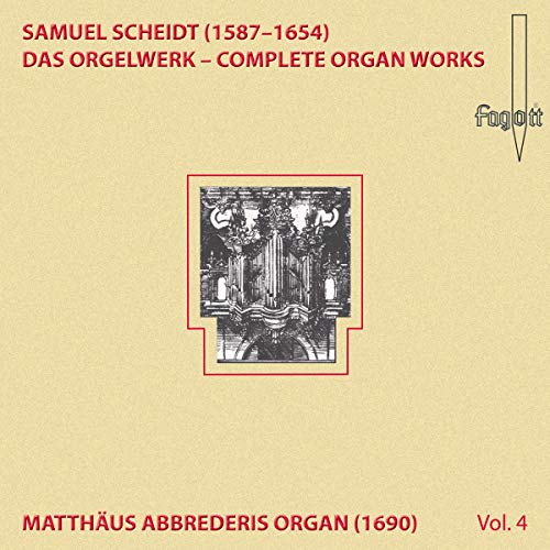 Scheidt Organ Works Vol.4 Scheidt Organ Works Vol.4 von Fagott