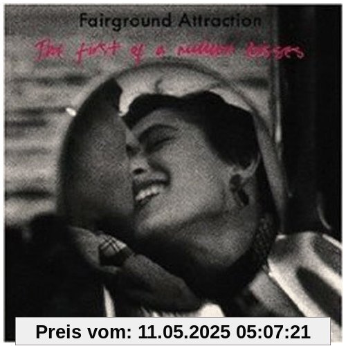 The First of a Million Kisses The First of a Million Kisses von Fairground Attraction