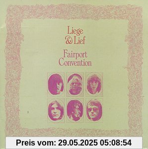 Liege & Lief Liege & Lief von Fairport Convention