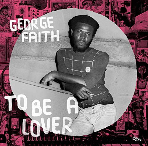 To Be A Lover (180g Vinyl) von Faith, George