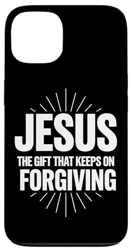 Jesus, das Geschenk, das christlichen Ordensleuten immer wieder vergibt Hülle für iPhone 13 Jesus, das Geschenk, das christlichen Ordensleuten immer wieder vergibt Hülle für iPhone 13 von Faith-Based Inspirational Quotes for Men & Women