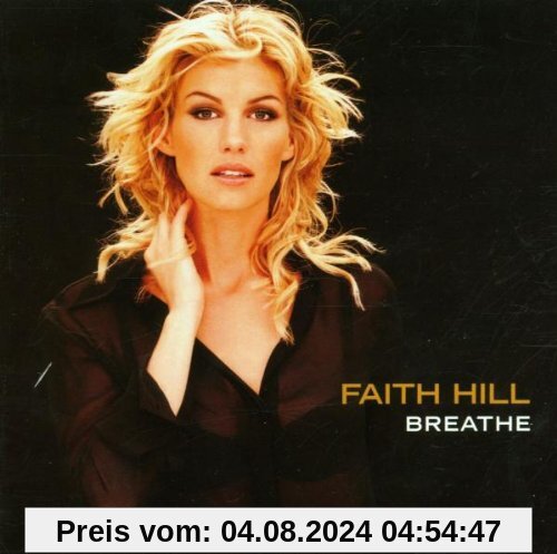 Breathe von Faith Hill