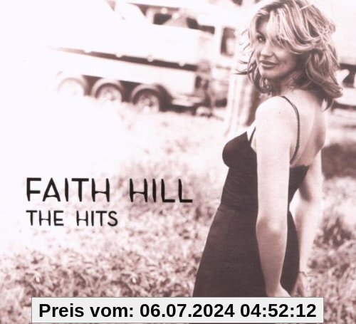 The Hits von Faith Hill