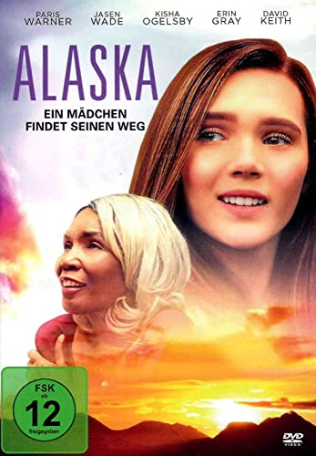 Alaska - Ein Mädchen findet seinen Weg von Faith-Movies