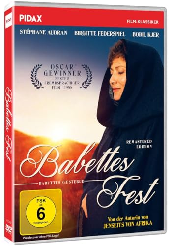 Babettes Fest - Remastered Edition / Der Oscar-preisgekrönte Filmklassiker von der Autorin von "Jenseits von Afrika" (Pidax Film-Klassiker) von Faith Movies