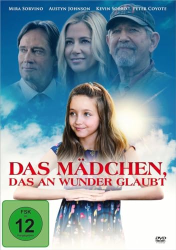 Das Mädchen, das an Wunder glaubt – Ein bewegender Familienfilm über Glauben und Wunder Das Mädchen, das an Wunder glaubt – Ein bewegender Familienfilm über Glauben und Wunder von Faith Movies