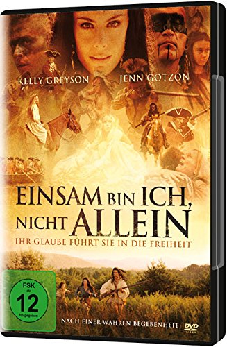 Einsam bin ich, nicht allein - Ihr Glaube führt sie in die Freiheit von Faith-Movies