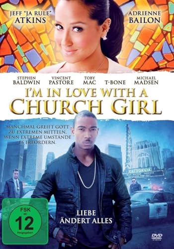 I'm in love with a church girl - Liebe ändert alles / Ein fesselnder Glaubensfilm in einem packenden Romantikdrama von Faith Movies