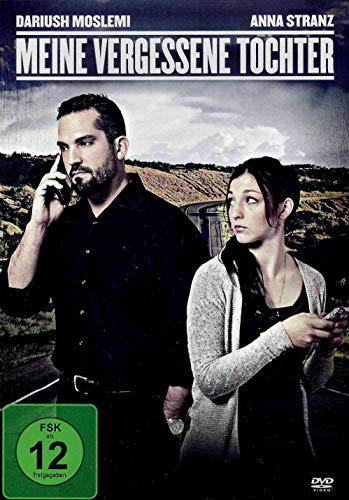 Meine vergessene Tochter Meine vergessene Tochter von Faith Movies