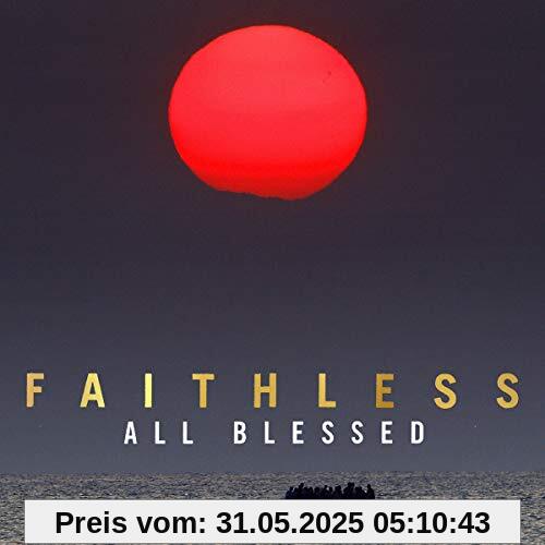 All Blessed von Faithless