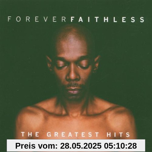 Forever Faithless/Basic Forever Faithless/Basic von Faithless