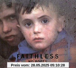 No Roots No Roots von Faithless