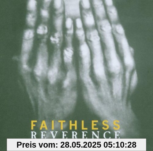 Reverence Reverence von Faithless