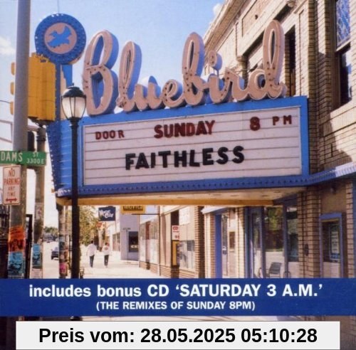 Sunday 8 pm Sunday 8 pm von Faithless