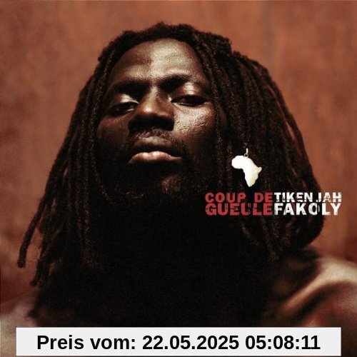 Coup de Gueule Coup de Gueule von Fakoly, Tiken Jah