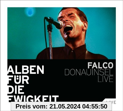 Donauinsel Live (Alben Für Die Ewigkeit) von Falco
