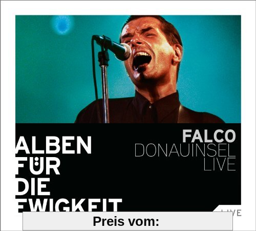 Donauinsel Live (Alben Für Die Ewigkeit) von Falco
