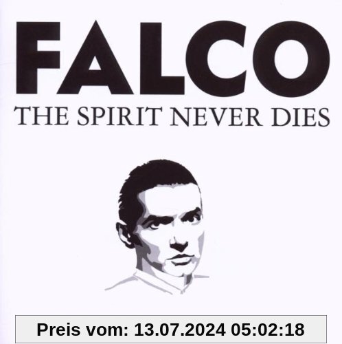 The Spirit Never Dies von Falco