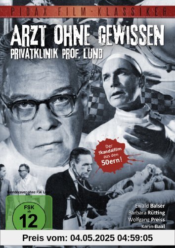 Pidax Film-Klassiker: Arzt ohne Gewissen - Privatklinik Prof. Lund von Falk Harnack