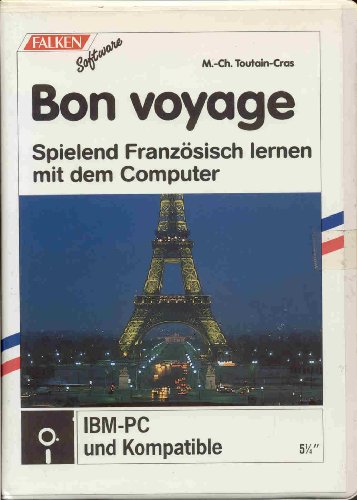 Bon voyage. 5 1/4'- Diskette. Spielend Französisch lernen mit dem Computer von Falken-Verlag
