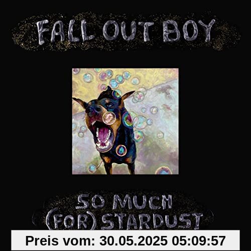 So Much (For) Stardust von Fall Out Boy