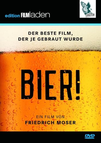 Bier: Der beste Film der je gebraut wurde von Falter Verlag