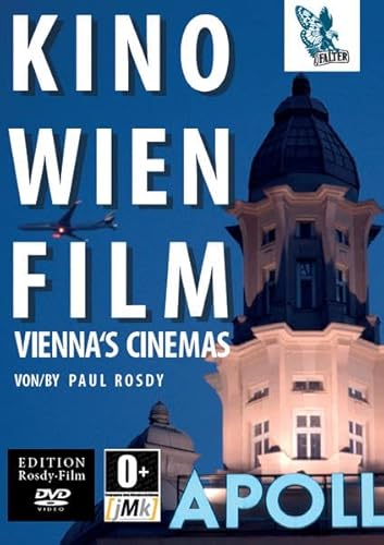 Kino Wien Film: Vienna´s Cinemas Kino Wien Film: Vienna´s Cinemas von Falter Verlag