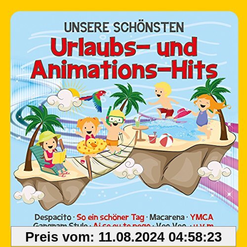 Unsere Schönsten Urlaubs-und Animations-Hits von Familie Sonntag