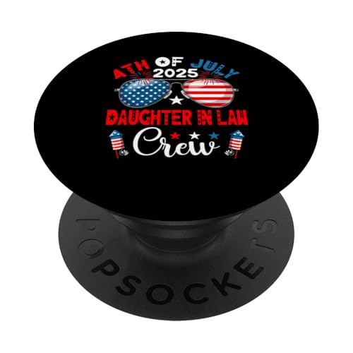4. Juli 2025 Daughter In Law Crew Sonnenbrille US-Flagge PopSockets Klebender PopGrip 4. Juli 2025 Daughter In Law Crew Sonnenbrille US-Flagge PopSockets Klebender PopGrip von Family 4th Of July Costume