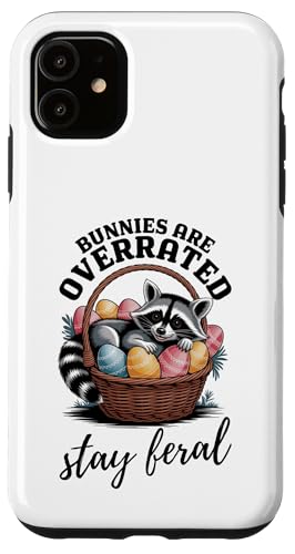 Bunnies Are Overrated Stay Feral Waschbär Lustiges Ostern Hülle für iPhone 11 von Family Easter Day Gifts