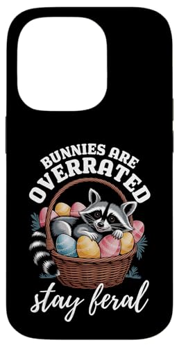 Bunnies Are Overrated Stay Feral Waschbär Lustiges Ostern Hülle für iPhone 14 Pro von Family Easter Day Gifts