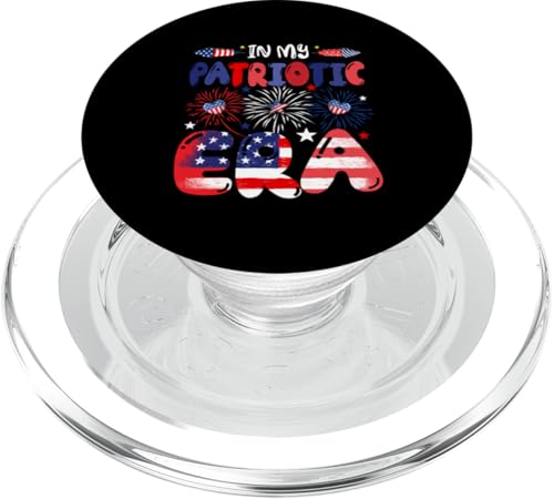 In My Patriotic Era 4th Of July US Flag Fireworks Funny Team PopSockets PopGrip für MagSafe In My Patriotic Era 4th Of July US Flag Fireworks Funny Team PopSockets PopGrip für MagSafe von Family Lover 4th Of July Costume