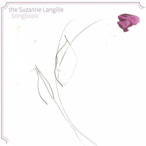 The Suzanne Langille Songbook von Family Vineyard
